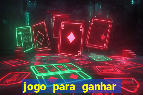 jogo para ganhar dinheiro sem depositar nada